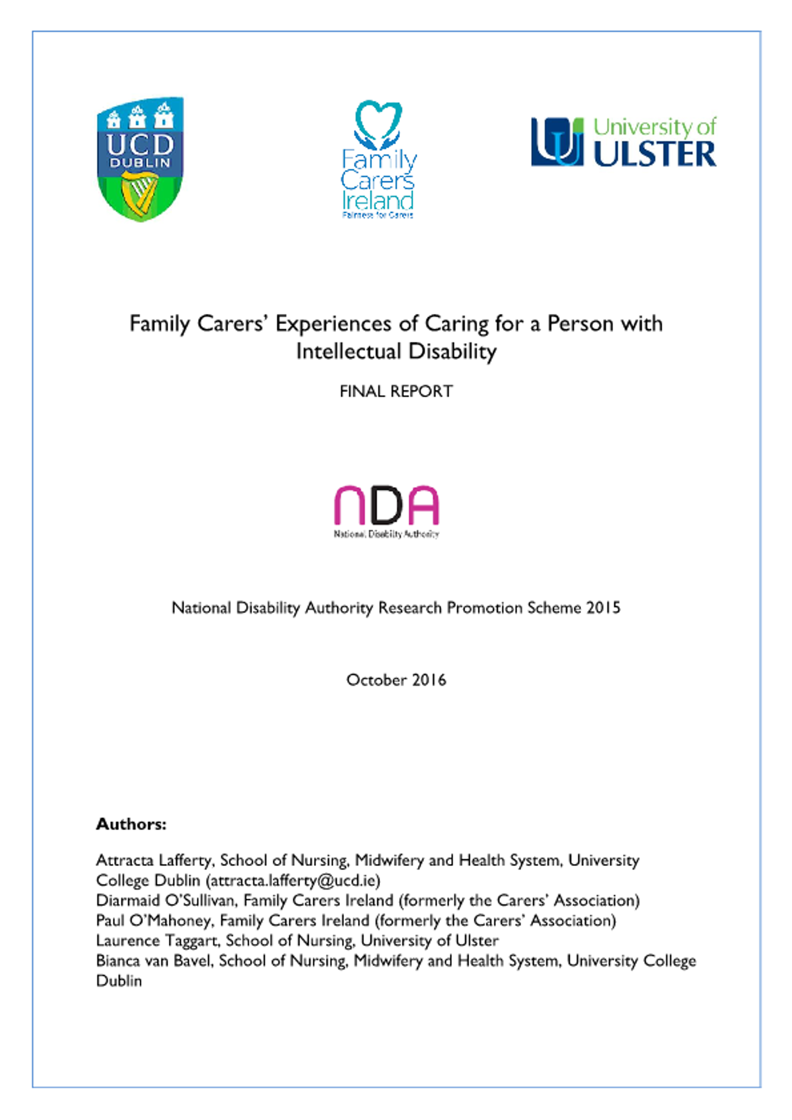 Family Carers’ Experiences Of Caring For A Person With Intellectual Disability (2016)