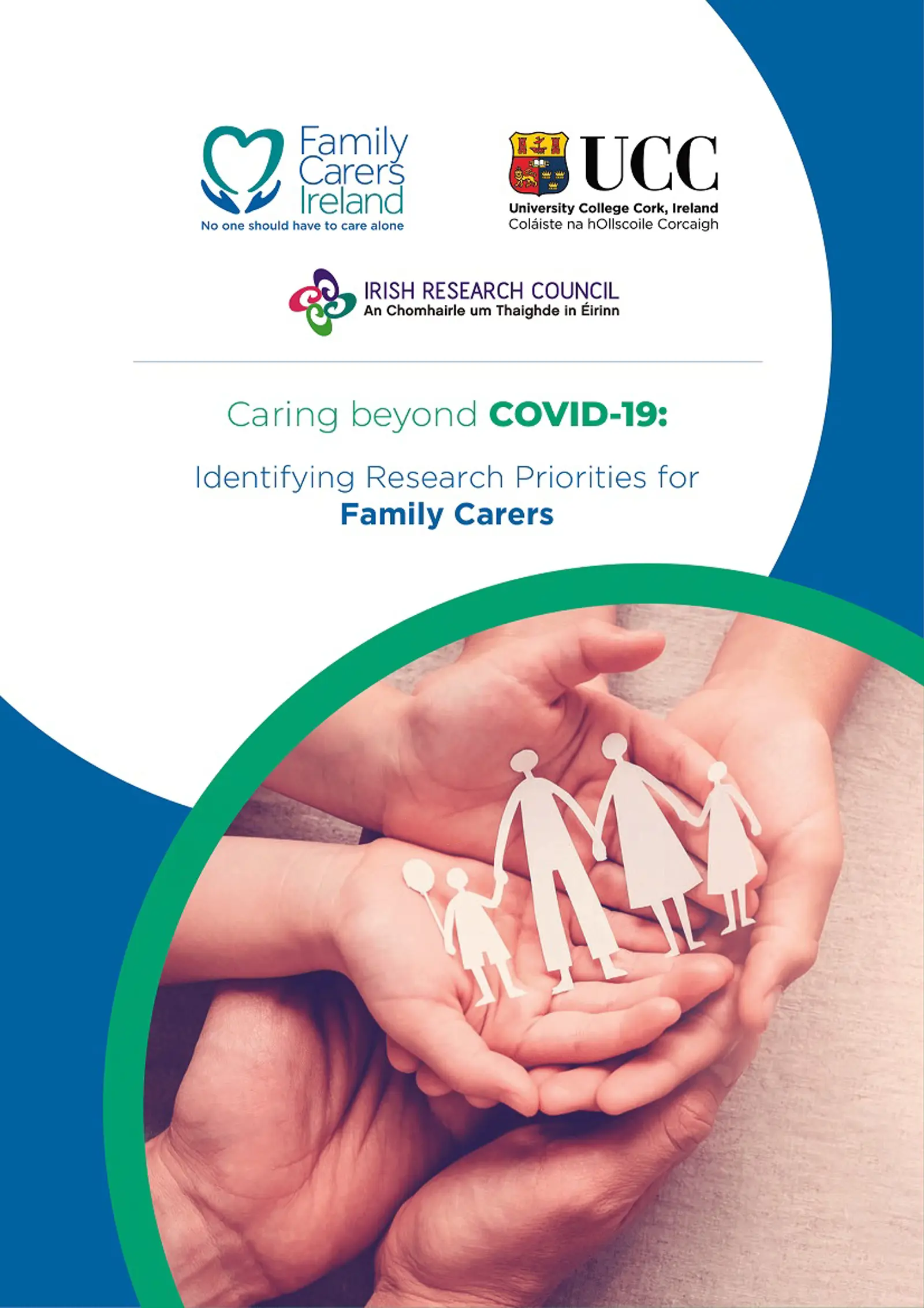 Caring Beyond COVID 19 Identifying Research Priorities For Family Carers (2022)