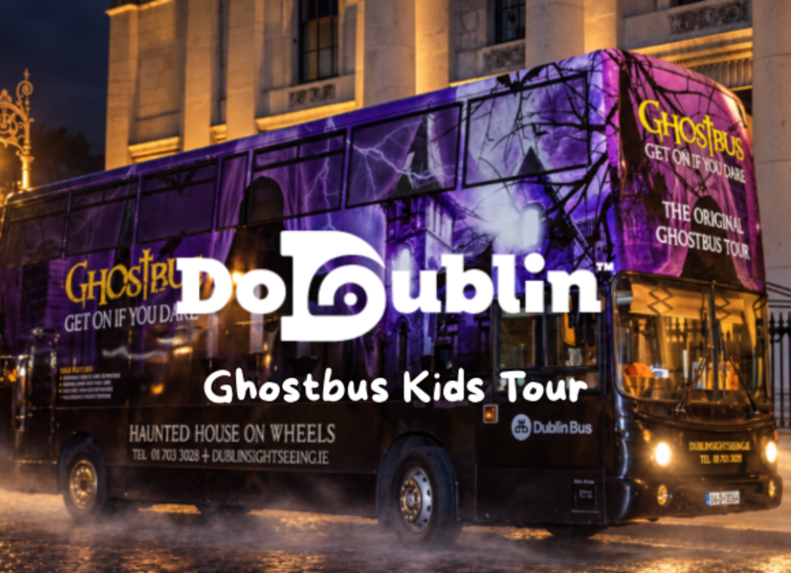 DoDublin Ghostbus Kids Tour - Dublin